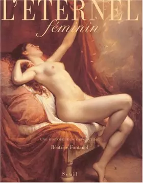 Couverture du produit · Eternel féminin : Une histoire du corps, tome 1