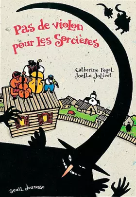 Couverture du produit · Pas de violon pour les sorcières