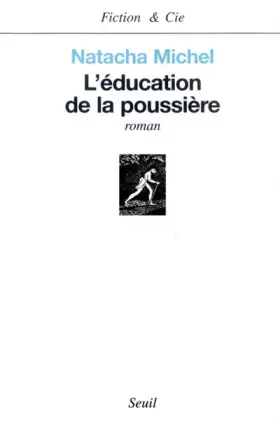 Couverture du produit · L'éducation de la poussière