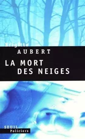 Couverture du produit · La Mort des neiges