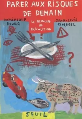 Couverture du produit · Parer aux risques de demain : le principe de précaution
