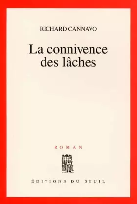 Couverture du produit · La Connivence des lâches