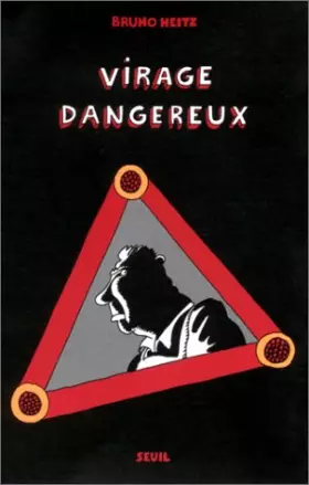 Couverture du produit · Virage dangereux
