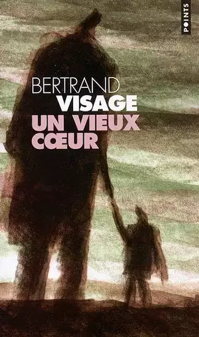Couverture du produit · Un vieux coeur