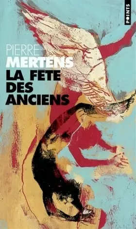 Couverture du produit · La Fête des anciens
