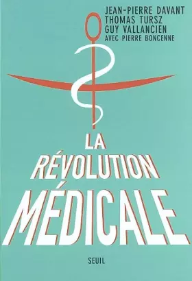 Couverture du produit · La Révolution médicale