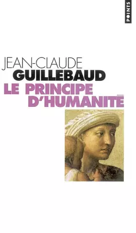 Couverture du produit · Le Principe d'humanité