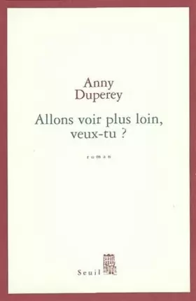 Couverture du produit · Allons voir plus loin, veux-tu ?