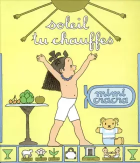 Couverture du produit · Mimi Cracra : Soleil, tu chauffes