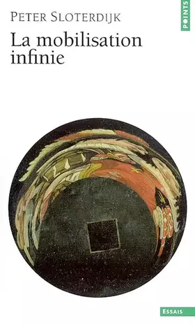 Couverture du produit · La Mobilisation infinie