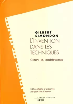 Couverture du produit · L'invention dans les techniques : Cours et conférences