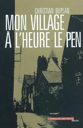 Couverture du produit · Mon village à l'heure Le Pen
