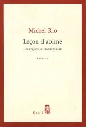 Couverture du produit · Leçon d'abîme : Une enquête de Francis Malone