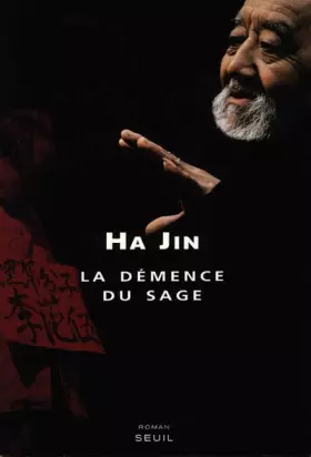 Couverture du produit · La Démence du sage