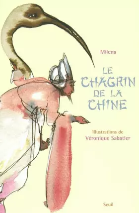 Couverture du produit · Le Chagrin de la Chine