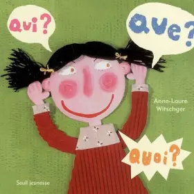 Couverture du produit · Qui ? Que ? Quoi ?