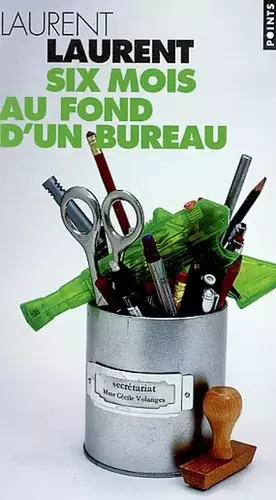 Couverture du produit · Six mois au fond d'un bureau
