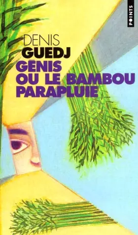 Couverture du produit · Genis ou le Bambou parapluie