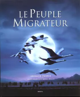 Couverture du produit · Le Peuple migrateur