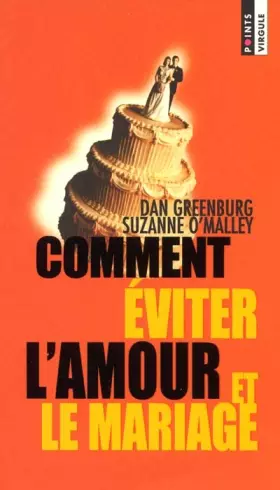 Couverture du produit · Comment éviter l'amour et le mariage