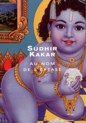 Couverture du produit · Au nom de l'extase