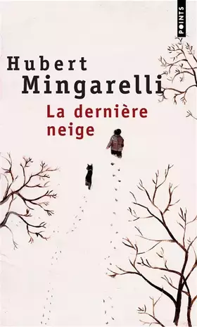 Couverture du produit · La Dernière Neige
