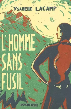 Couverture du produit · L'Homme sans fusil
