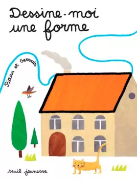 Couverture du produit · Dessine-moi une forme
