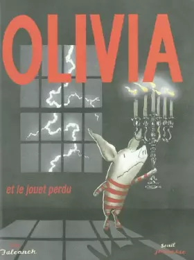 Couverture du produit · Olivia et le jouet perdu