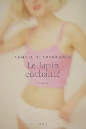 Couverture du produit · Le Lapin enchanté