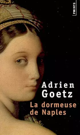 Couverture du produit · La dormeuse de Naples