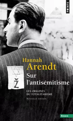 Couverture du produit · Sur l'antisémitisme. Les origines du totalitarisme (1)