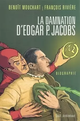 Couverture du produit · La Damnation d'Edgar P. Jacobs