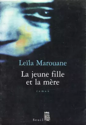 Couverture du produit · La jeune fille et la mère