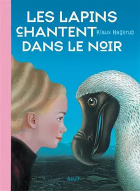 Couverture du produit · Les Lapins chantent dans le noir