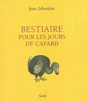 Couverture du produit · Bestiaire pour les jours de cafard