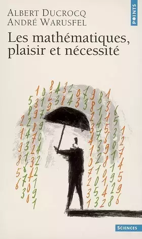 Couverture du produit · Les Mathématiques : Plaisir et Nécessité
