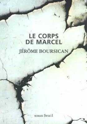 Couverture du produit · Le Corps de Marcel