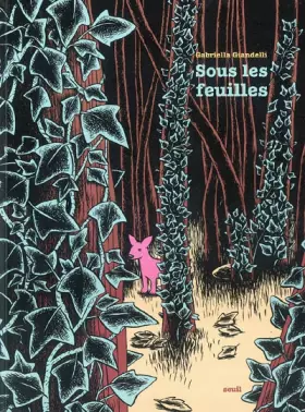 Couverture du produit · Sous les feuilles