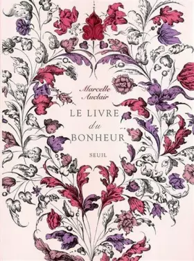 Couverture du produit · Le Livre du bonheur