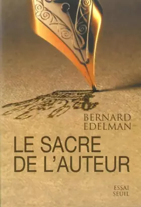 Couverture du produit · Le sacre de l'auteur