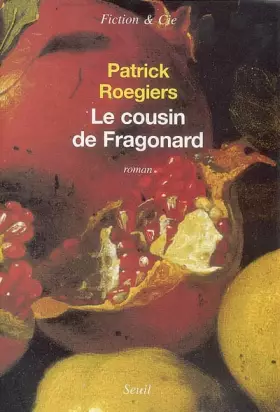 Couverture du produit · Le cousin de Fragonard