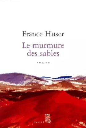 Couverture du produit · Le Murmure des sables