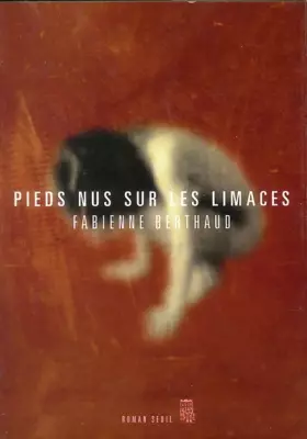 Couverture du produit · Pieds nus sur les limaces