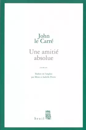 Couverture du produit · Une amitié absolue