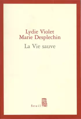 Couverture du produit · La vie sauve