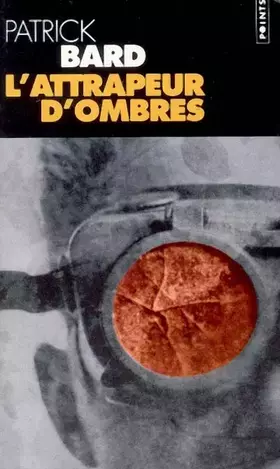 Couverture du produit · L'attrapeur d'ombres