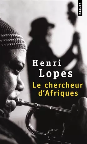 Couverture du produit · Le Chercheur d'Afriques