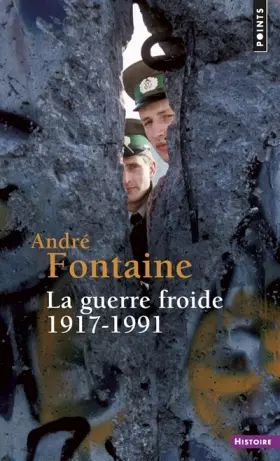 Couverture du produit · La Guerre froide 1917-1991
