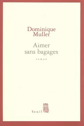 Couverture du produit · Aimer sans bagages